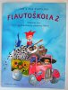 Flautokola 2 - Uebnice hry na soprnovou zobcovou fltnu