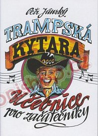 Petr Jnsk - Trampsk kytara - Uebnice pro zatenky